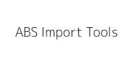 ABS Import Tools